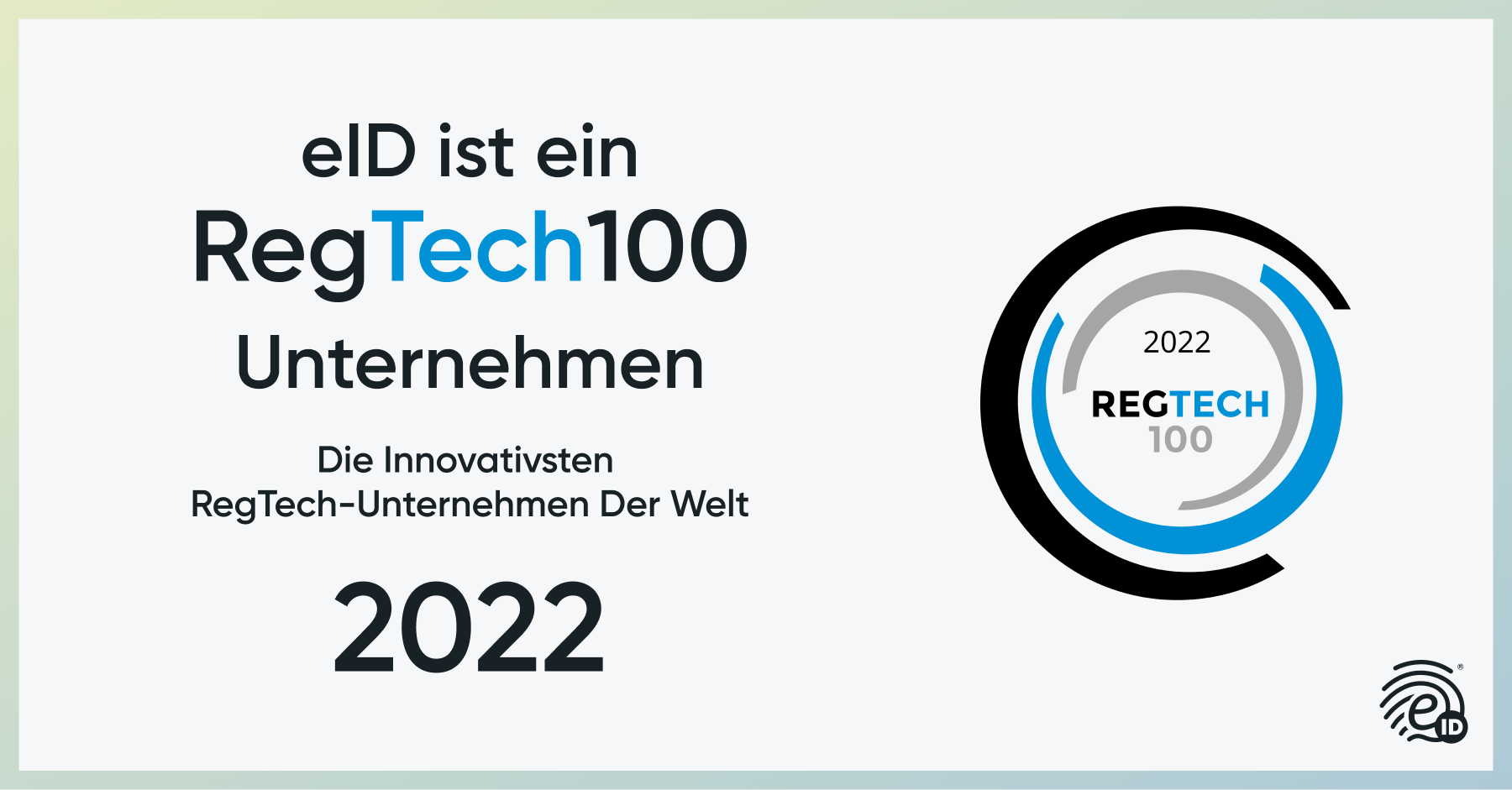 RegTech100 2022: Electronic IDentification, zum fünften Mal in Folge führend in seinem Sektor