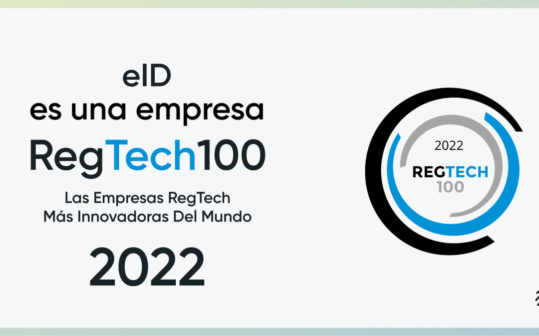 RegTech100 2022: Electronic IDentification líder en su sector por quinto año consecutivo