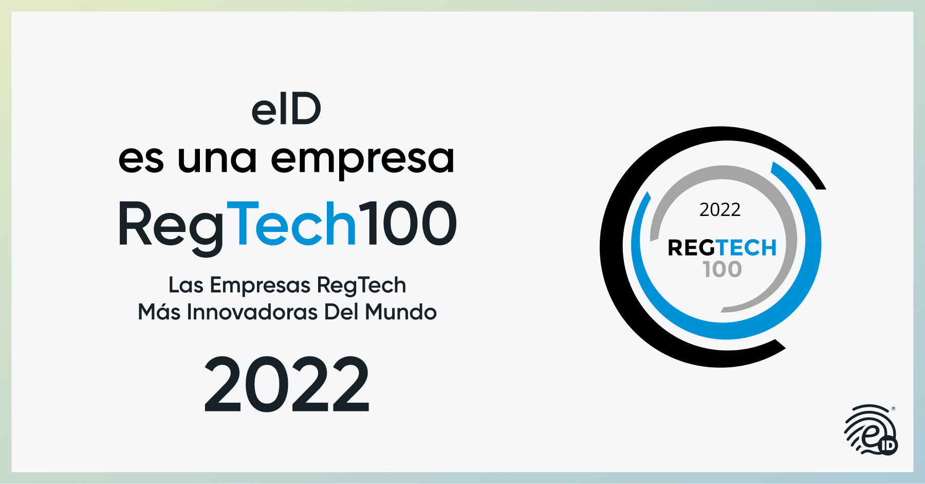 RegTech100 2022: Electronic IDentification líder en su sector por quinto año consecutivo