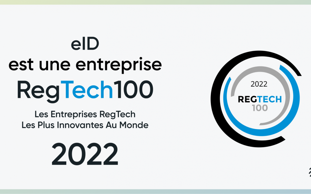 RegTech100 2022 : Electronic IDentification à la tête de son secteur pour la cinquième année consécutive